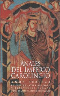 ANALES DEL IMPERIO CAROLINGIO AÑOS 800-843 | 9788446004509 | HOYO, JAVIER DEL | Galatea Llibres | Llibreria online de Reus, Tarragona | Comprar llibres en català i castellà online