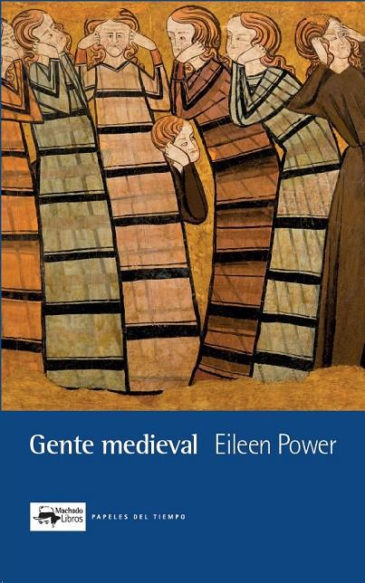 GENTE MEDIEVAL | 9788477744030 | POWER, EILEEN | Galatea Llibres | Llibreria online de Reus, Tarragona | Comprar llibres en català i castellà online