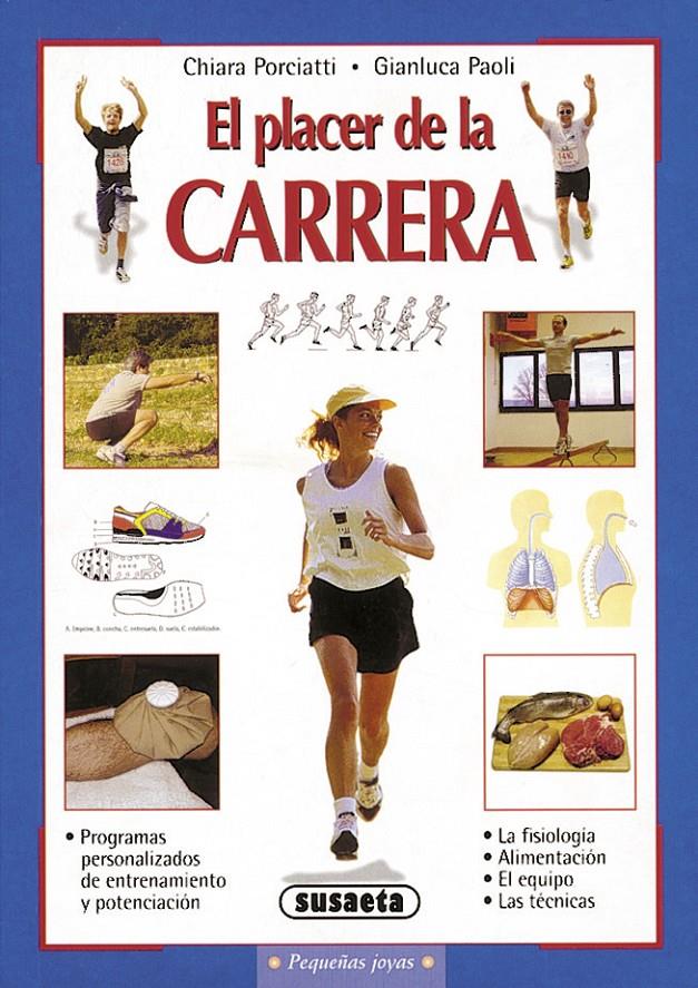 PLACER DE LA CARRERA | 9788430536573 | PORCIATTI, CHIARA/PAOLI, GIANLUCA | Galatea Llibres | Llibreria online de Reus, Tarragona | Comprar llibres en català i castellà online