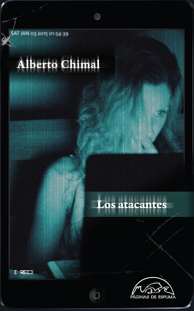 LOS ATACANTES | 9788483931882 | CHIMAL, ALBERTO | Galatea Llibres | Llibreria online de Reus, Tarragona | Comprar llibres en català i castellà online