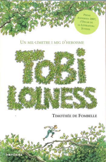 TOBI LOLNESS | 9788497872676 | DE FOMBELLE, TIMOTHEE | Galatea Llibres | Librería online de Reus, Tarragona | Comprar libros en catalán y castellano online