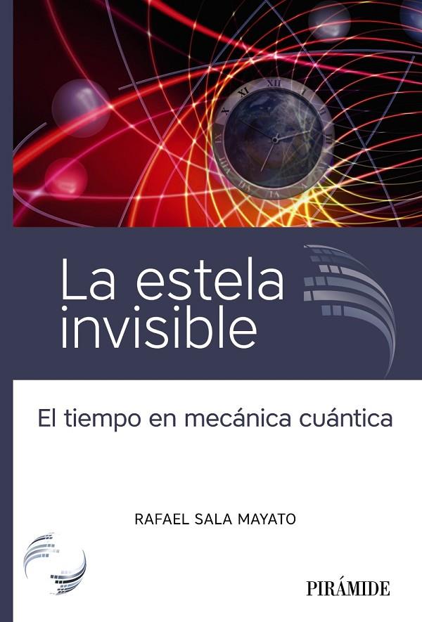 LA ESTELA INVISIBLE | 9788436845594 | SALA MAYATO, RAFAEL | Galatea Llibres | Llibreria online de Reus, Tarragona | Comprar llibres en català i castellà online