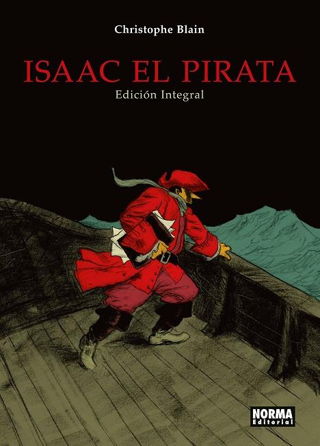 ISAAC EL PIRATA INTEGRAL | 9788467936315 | BLAIN, CHRISTOPHE | Galatea Llibres | Llibreria online de Reus, Tarragona | Comprar llibres en català i castellà online