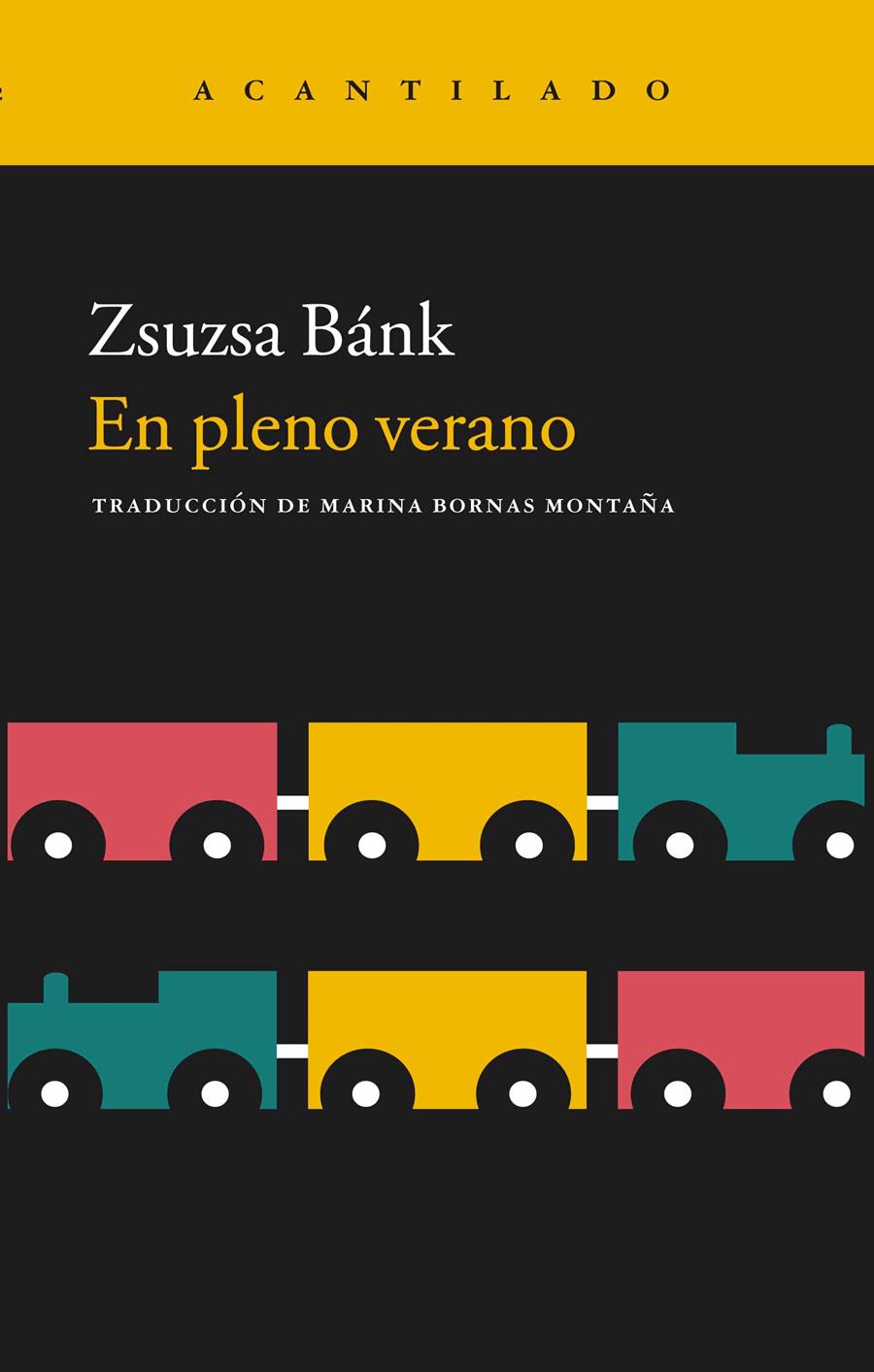 EN PLENO VERANO | 9788416748020 | BANK, ZSUZSA | Galatea Llibres | Llibreria online de Reus, Tarragona | Comprar llibres en català i castellà online