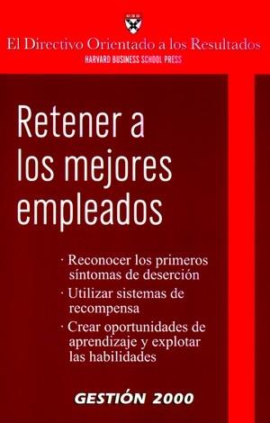 RETENER A LOS MEJORES EMPLEADOS | 9788496612266 | AA. VV. | Galatea Llibres | Llibreria online de Reus, Tarragona | Comprar llibres en català i castellà online