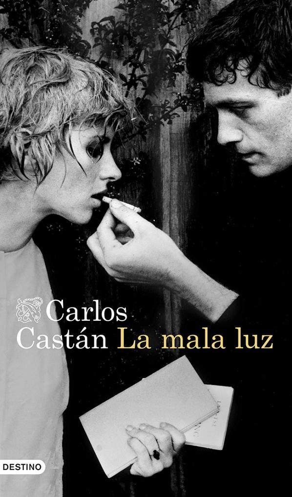 LA MALA LUZ | 9788423347247 | CASTÁN, CARLOS | Galatea Llibres | Llibreria online de Reus, Tarragona | Comprar llibres en català i castellà online