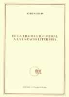 DE LA TRADUCCIO LITERAL A LA CREACIO LITERARIA | 9788478266685 | WITTLIN, CURT | Galatea Llibres | Librería online de Reus, Tarragona | Comprar libros en catalán y castellano online