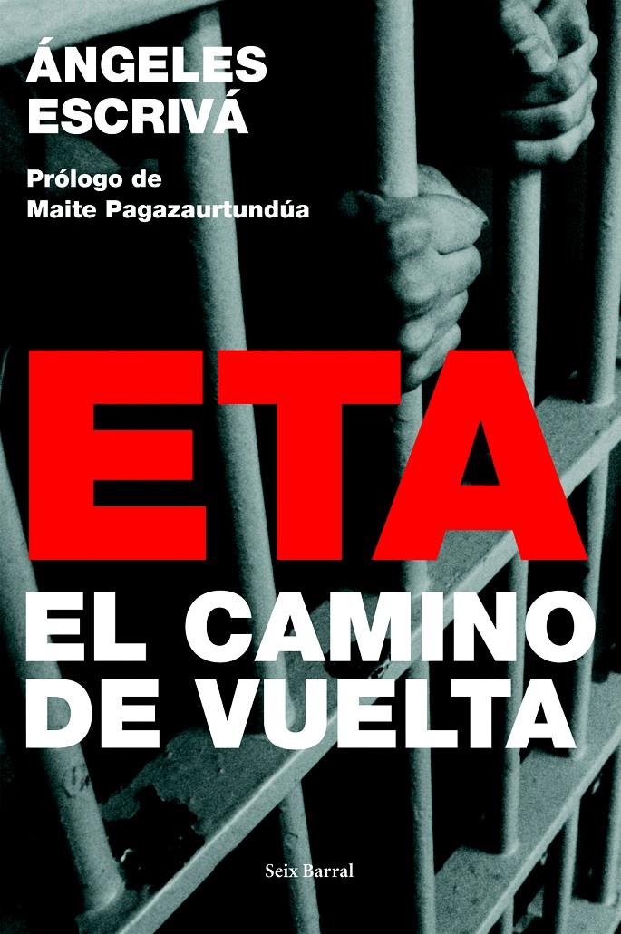 ETA. EL CAMINO DE VUELTA | 9788432296734 | ESCRIVA, ANGELES | Galatea Llibres | Librería online de Reus, Tarragona | Comprar libros en catalán y castellano online