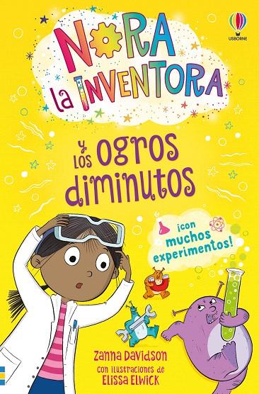 NORA LA INVENTORA Y LOS OGROS DIMINUTOS | 9781835403167 | DAVIDSON, ZANNA | Galatea Llibres | Librería online de Reus, Tarragona | Comprar libros en catalán y castellano online