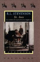 ST. IVES. AVENTURAS DE UN PRESO FRANCES EN INGLATERRA | 9788477023708 | STEVENSON, R.L. | Galatea Llibres | Librería online de Reus, Tarragona | Comprar libros en catalán y castellano online