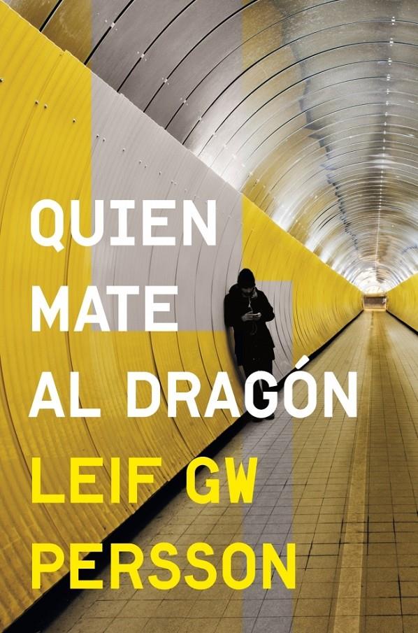 QUIEN MATE AL DRAGÓN | 9788425349065 | PERSSON, LEIF GW | Galatea Llibres | Librería online de Reus, Tarragona | Comprar libros en catalán y castellano online