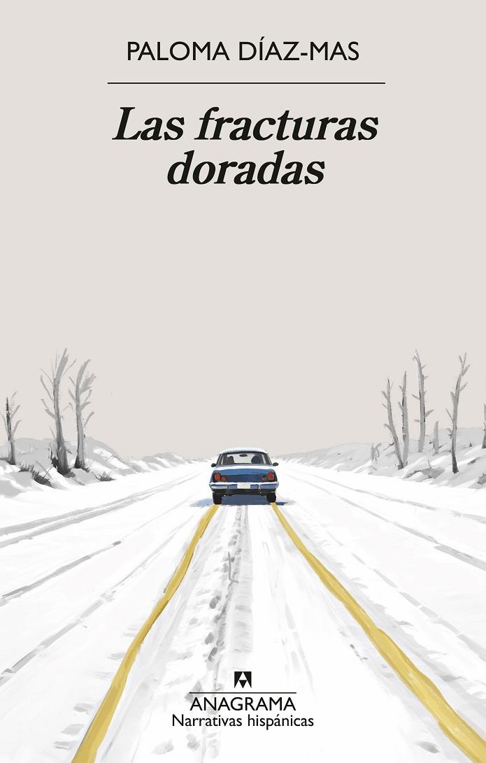 LAS FRACTURAS DORADAS | 9788433927279 | DÍAZ-MAS, PALOMA | Galatea Llibres | Librería online de Reus, Tarragona | Comprar libros en catalán y castellano online