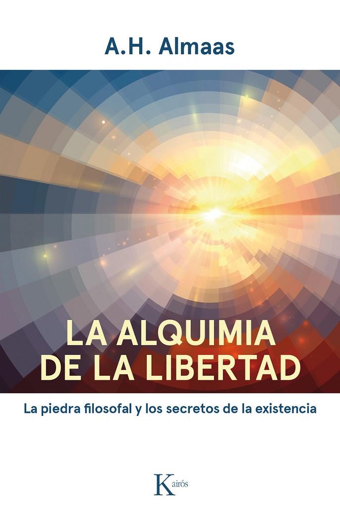 LA ALQUIMIA DE LA LIBERTAD | 9788499885766 | ALMAAS, A.H. | Galatea Llibres | Llibreria online de Reus, Tarragona | Comprar llibres en català i castellà online