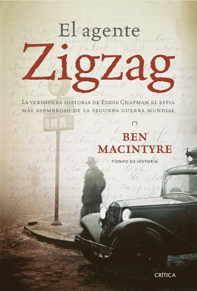 EL AGENTE ZIGZAG | 9788498926224 | MACINTYRE, BEN | Galatea Llibres | Llibreria online de Reus, Tarragona | Comprar llibres en català i castellà online