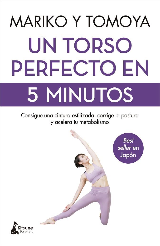 UN TORSO PERFECTO EN 5 MINUTOS | 9788418524073 | MARIKO / TOMOYA | Galatea Llibres | Llibreria online de Reus, Tarragona | Comprar llibres en català i castellà online