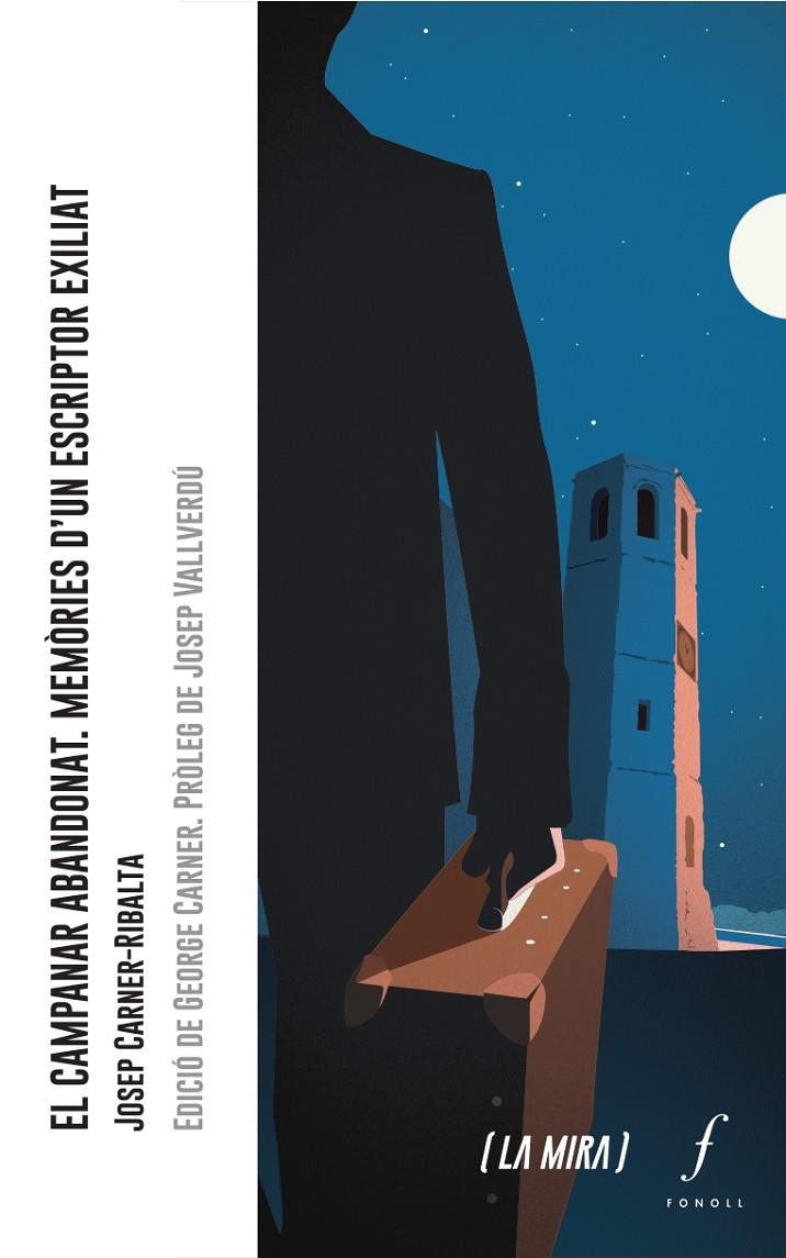 EL CAMPANAR ABANDONAT | 9788412146370 | CARNER-RIBALTA, JOSEP | Galatea Llibres | Llibreria online de Reus, Tarragona | Comprar llibres en català i castellà online