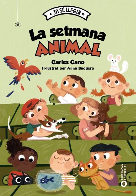 LA SETMANA ANIMAL | 9788448959999 | CANO, CARLES | Galatea Llibres | Librería online de Reus, Tarragona | Comprar libros en catalán y castellano online