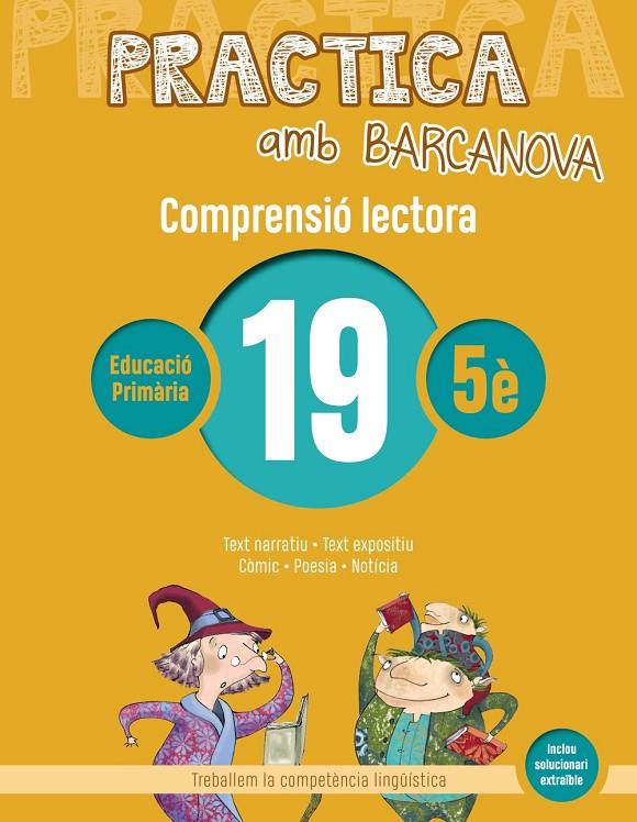 PRACTICA AMB BARCANOVA COMPRENSIÓ LECTORA 19 | 9788448948627 | CAMPS, MONTSERRAT/BOIXADERAS, ROSA | Galatea Llibres | Llibreria online de Reus, Tarragona | Comprar llibres en català i castellà online