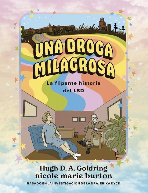 UNA DROGA MILAGROSA | 9788412612639 | GOLDRING, HUGH/BURTON, NICOLE | Galatea Llibres | Llibreria online de Reus, Tarragona | Comprar llibres en català i castellà online