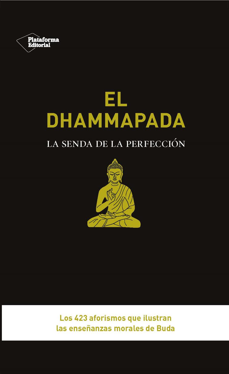 EL DHAMMAPADA | 9788415880998 | BUDA | Galatea Llibres | Llibreria online de Reus, Tarragona | Comprar llibres en català i castellà online