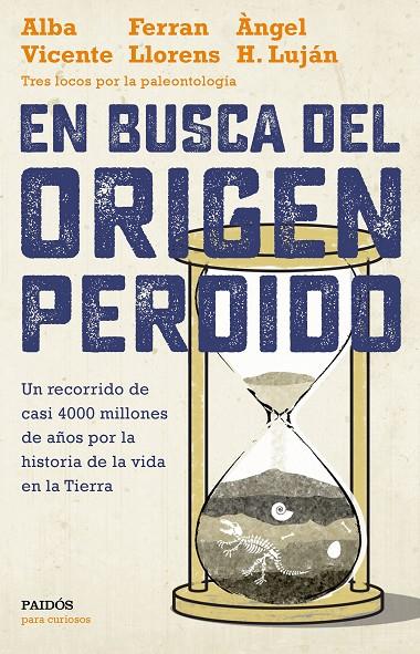 EN BUSCA DEL ORIGEN PERDIDO | 9788449334399 | VICENTE, ALBA/LLORENS, FERRAN/H. LUJáN, ÀNGEL | Galatea Llibres | Librería online de Reus, Tarragona | Comprar libros en catalán y castellano online