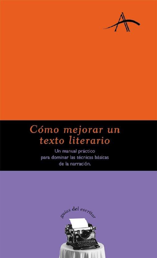 COMO MEJORAR UN TEXTO LITERARIO | 9788484281153 | AAVV | Galatea Llibres | Llibreria online de Reus, Tarragona | Comprar llibres en català i castellà online