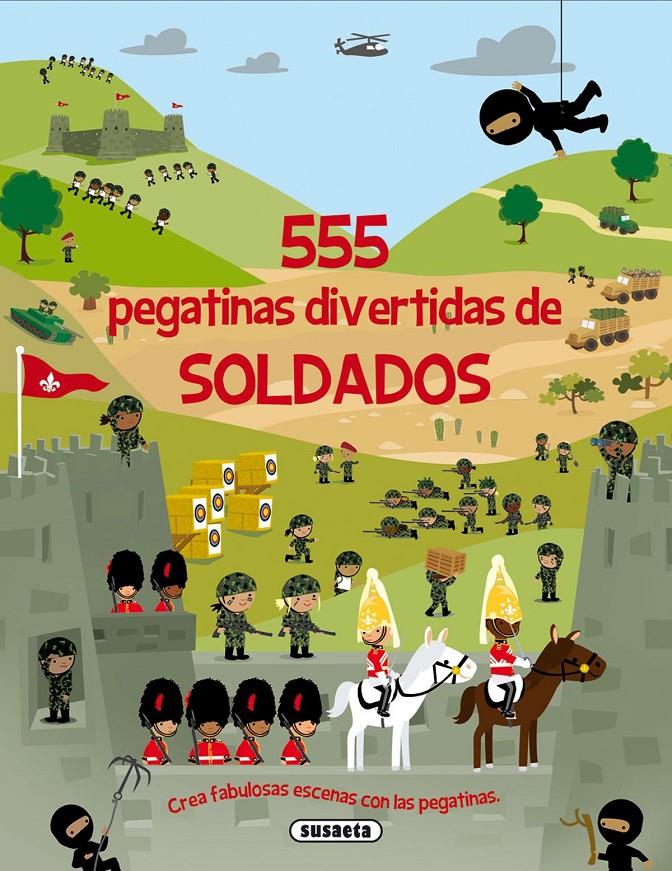 555 PEGATINAS DIVERTIDAS DE SOLDADOS | 9788467729887 | Galatea Llibres | Llibreria online de Reus, Tarragona | Comprar llibres en català i castellà online