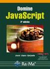 DOMINE JAVASCRIPT. 3ª EDICION | 9788499640198 | LOPEZ QUIJADO, JOSE | Galatea Llibres | Librería online de Reus, Tarragona | Comprar libros en catalán y castellano online