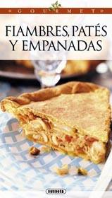 FIAMBRES, PATES Y EMPANADAS | 9788430583676 | SUSAETA, EQUIPO | Galatea Llibres | Llibreria online de Reus, Tarragona | Comprar llibres en català i castellà online