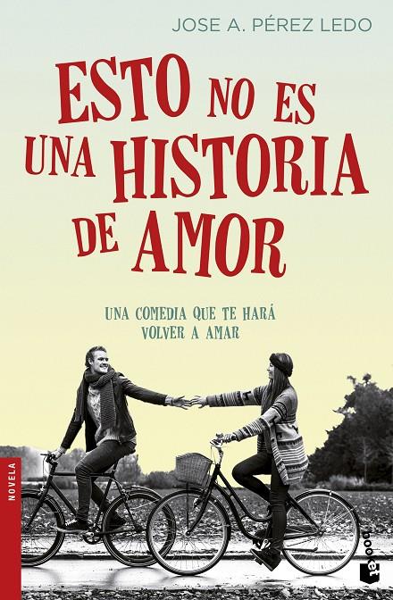 ESTO NO ES UNA HISTORIA DE AMOR | 9788408166689 | PÉREZ LEDO, JOSE | Galatea Llibres | Llibreria online de Reus, Tarragona | Comprar llibres en català i castellà online