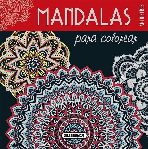 MANDALAS PARA COLOREAR | 9788467746303 | Galatea Llibres | Llibreria online de Reus, Tarragona | Comprar llibres en català i castellà online