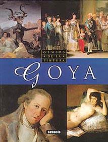 GOYA. GENIOS DE LA PINTURA | 9788430596898 | AAVV | Galatea Llibres | Librería online de Reus, Tarragona | Comprar libros en catalán y castellano online