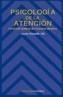 PSICOLOGIA DE LA ATENCION | 9788436810714 | ROSSELLO I MIR, JAUME | Galatea Llibres | Llibreria online de Reus, Tarragona | Comprar llibres en català i castellà online