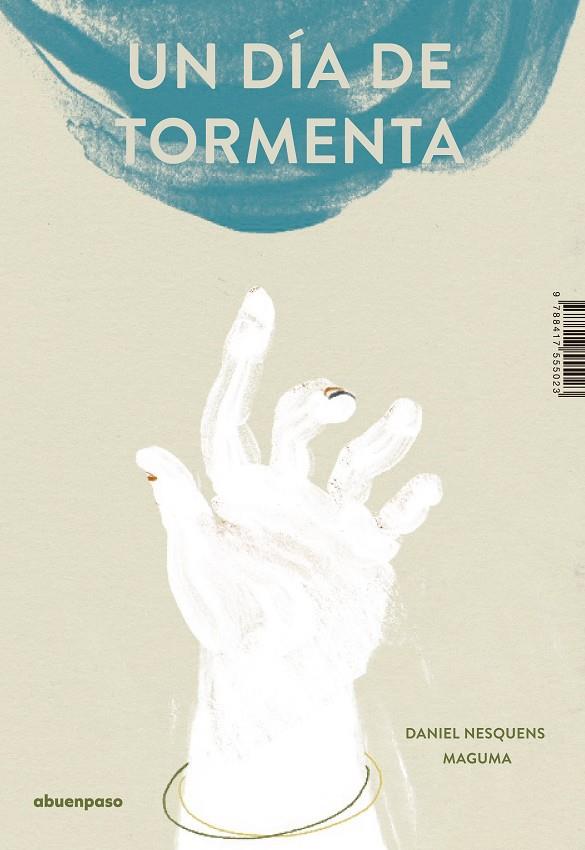 UN DÍA DE TORMENTA | 9788417555023 | NESQUENS, DANIEL | Galatea Llibres | Librería online de Reus, Tarragona | Comprar libros en catalán y castellano online