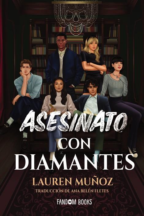 ASESINATO CON DIAMANTES | 9788418027970 | MUÑOZ, LAUREN | Galatea Llibres | Librería online de Reus, Tarragona | Comprar libros en catalán y castellano online