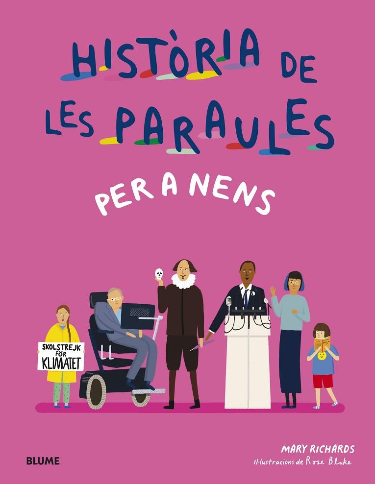 HISTÒRIA DE LES PARAULES PER A NENS | 9788419499172 | RICHARDS, MARY/BLAKE, ROSE | Galatea Llibres | Llibreria online de Reus, Tarragona | Comprar llibres en català i castellà online