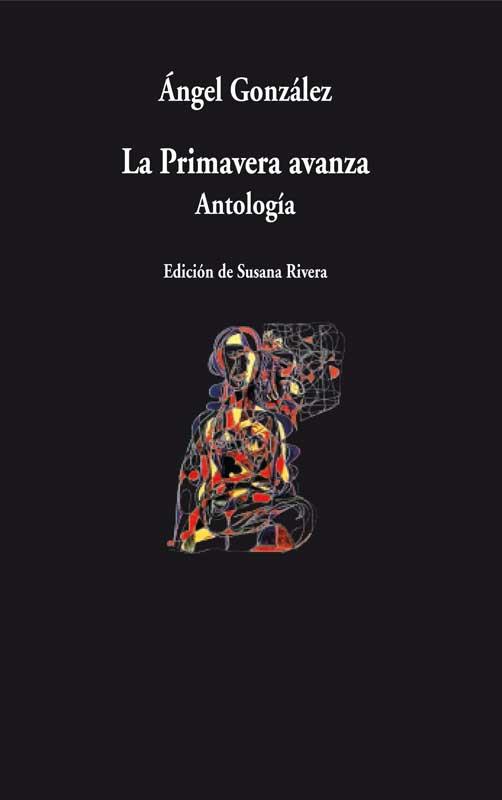 PRIMAVERA AVANZA, LA | 9788498957105 | GONZÁLEZ, ÁNGEL | Galatea Llibres | Llibreria online de Reus, Tarragona | Comprar llibres en català i castellà online