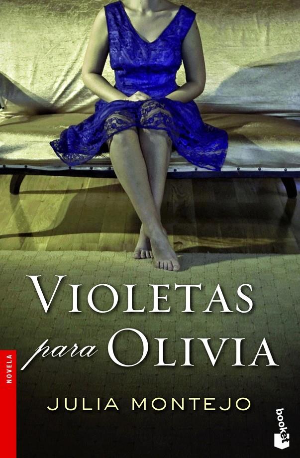 VIOLETAS PARA OLIVIA | 9788427030145 | JULIA MONTEJO | Galatea Llibres | Librería online de Reus, Tarragona | Comprar libros en catalán y castellano online