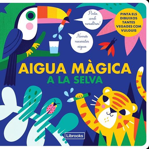 AIGUA MAGICA A LA SELVA | 9788412274530 | KRAGULJ, VANJA/STUDIO IMAGE BOOKS | Galatea Llibres | Llibreria online de Reus, Tarragona | Comprar llibres en català i castellà online