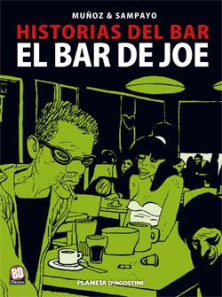 BAR DE JOE, EL | 9788467419870 | MUÑOZ - SAMPAYO | Galatea Llibres | Librería online de Reus, Tarragona | Comprar libros en catalán y castellano online