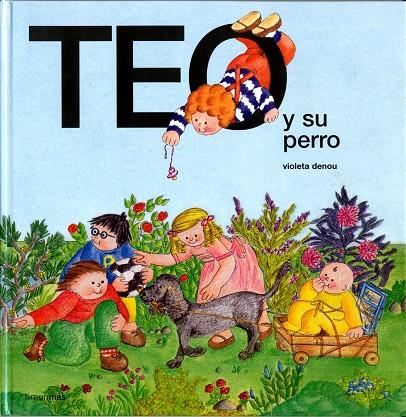 TEO Y SU PERRO | 9788471764300 | DENOU, VIOLETA | Galatea Llibres | Llibreria online de Reus, Tarragona | Comprar llibres en català i castellà online