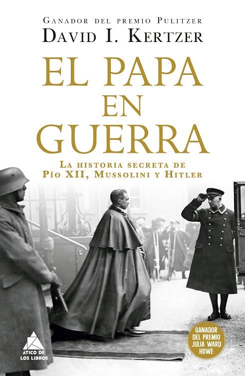 EL PAPA EN GUERRA | 9788419703705 | KERTZER, DAVID I. | Galatea Llibres | Llibreria online de Reus, Tarragona | Comprar llibres en català i castellà online