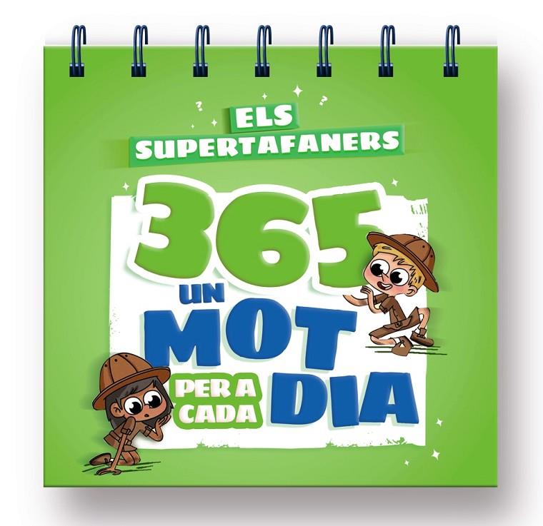 ELS SUPERTAFANERS 365. UN MOT PER A CADA DIA | 9788499743561 | Galatea Llibres | Llibreria online de Reus, Tarragona | Comprar llibres en català i castellà online