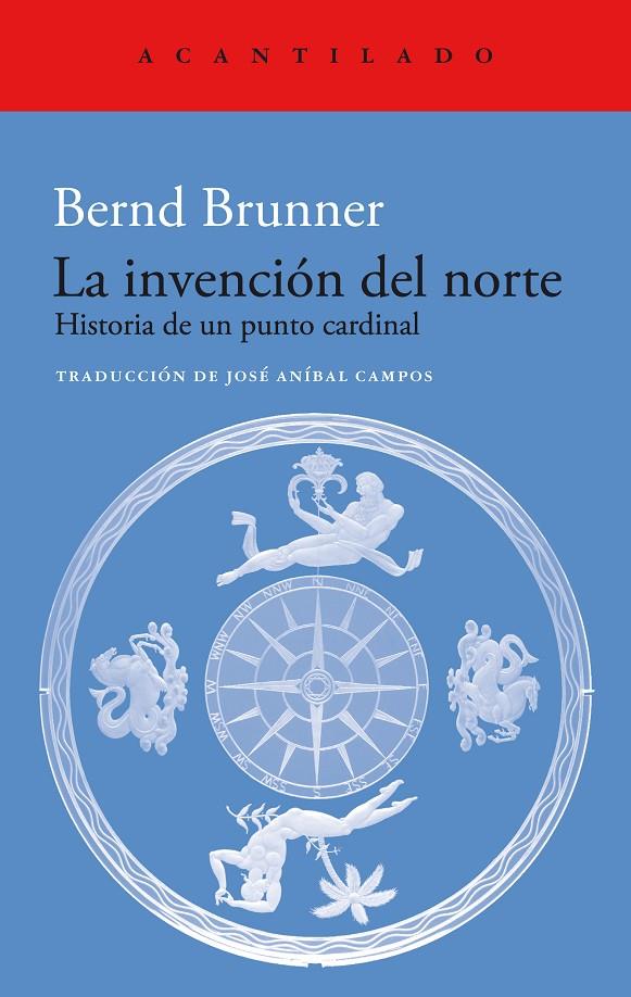 LA INVENCIÓN DEL NORTE | 9788419036766 | BRUNNER, BERND | Galatea Llibres | Llibreria online de Reus, Tarragona | Comprar llibres en català i castellà online