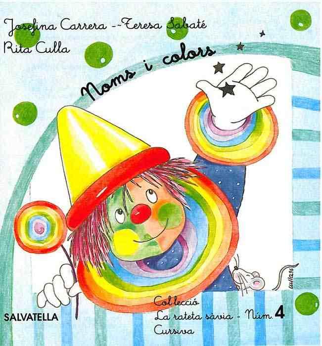 NOMS I COLORS Nº 4 CURSIVA | 9788472108615 | SABATÉ RODIÉ, TERESA | Galatea Llibres | Llibreria online de Reus, Tarragona | Comprar llibres en català i castellà online