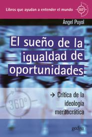 SUEÑO DE LA IGUALDAD DE OPORTUNIDADES | 9788497842938 | PUYOL,ANGEL | Galatea Llibres | Librería online de Reus, Tarragona | Comprar libros en catalán y castellano online