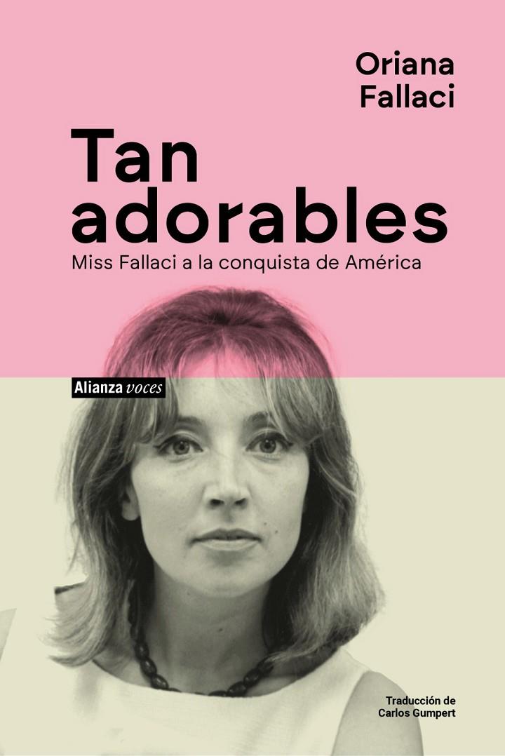 TAN ADORABLES | 9788411488792 | FALLACI, ORIANA | Galatea Llibres | Llibreria online de Reus, Tarragona | Comprar llibres en català i castellà online