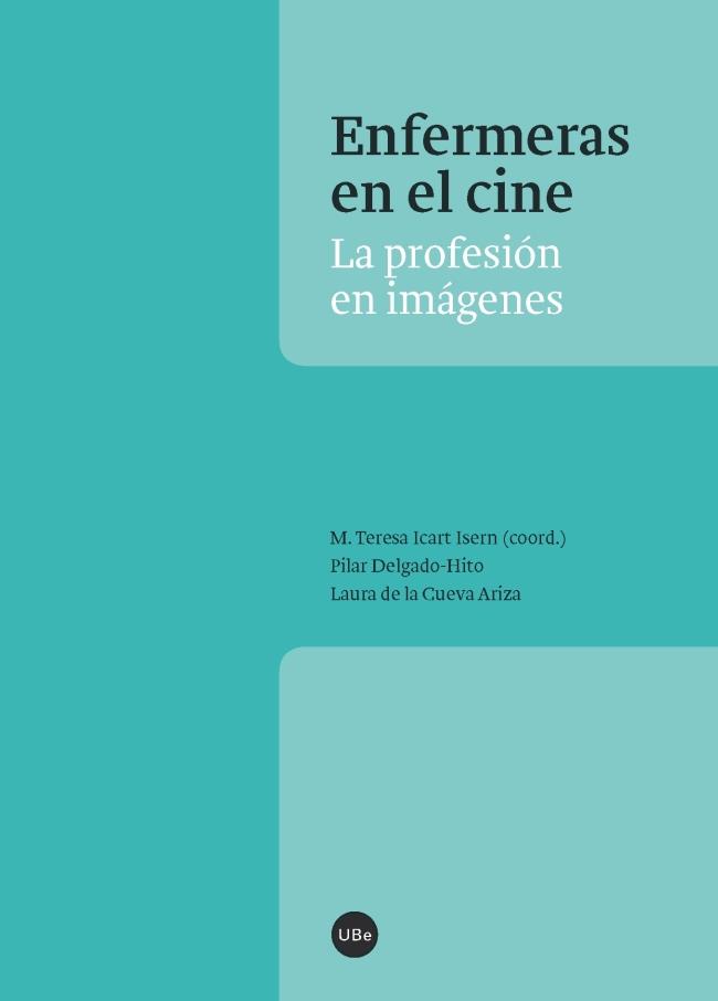 ENFERMERAS EN EL CINE | 9788447538690 | VV.AA. | Galatea Llibres | Llibreria online de Reus, Tarragona | Comprar llibres en català i castellà online