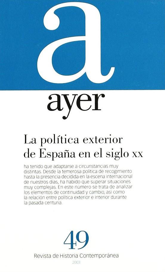 POLITICA EXTERIOR DE ESPAÑA EN EL SIGLO XX, LA | 9788495379689 | PORTERO RODRIGUEZ, FLORENTINO | Galatea Llibres | Librería online de Reus, Tarragona | Comprar libros en catalán y castellano online