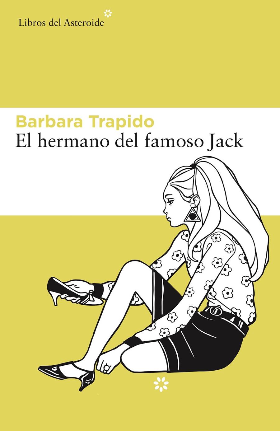 EL HERMANO DEL FAMOSO JACK | 9788416213627 | TRAPIDO, BARBARA | Galatea Llibres | Llibreria online de Reus, Tarragona | Comprar llibres en català i castellà online